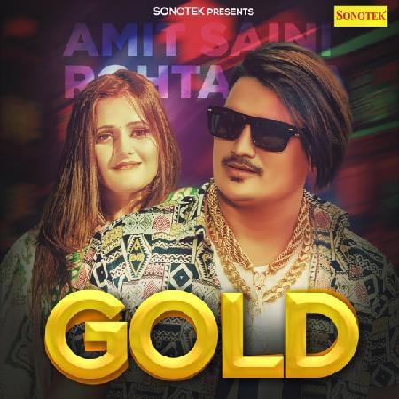 Gold DJ Remix Amit Saini Rohtakiya Mp3 Song Download